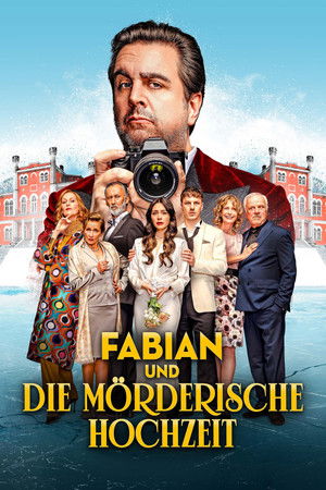 Nonton Film Fabian und die morderische Hochzeit (2026) Terbaru Nonton Film Fabian und die morderische Hochzeit (2026) Terbaru