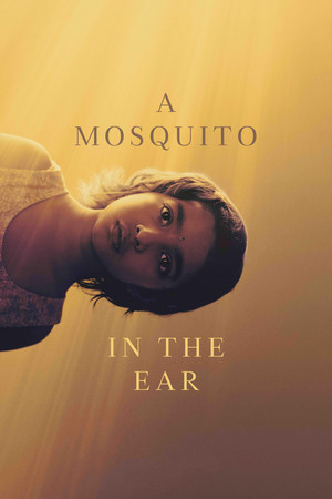 Nonton Film A Mosquito in the Ear (2026) Terbaru