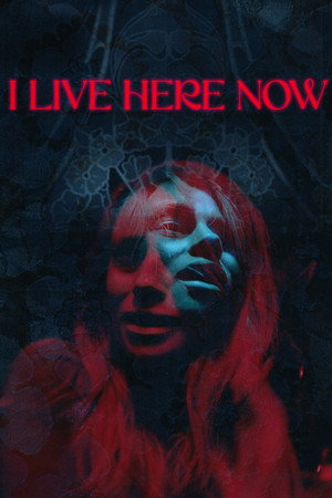 I Live Here Now (2025)